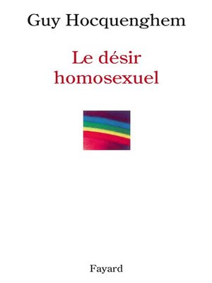 cover image of Le désir homosexuel